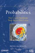 Probabilities: the little numbers that rule our lives