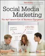 Social media marketing: the next generation of business engagement