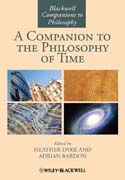 A companion to the philosophy of time