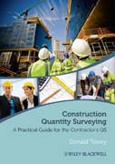 Construction quantity surveying: a practical guide for the contractor’s QS