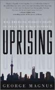 Uprising: will emerging markets shape or shake the world economy?