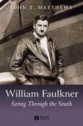 William Faulkner: seeing through the south