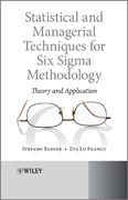 Statistical and managerial techniques for Six Sigma methodology: theory and application