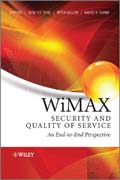 WiMAX security and quality of service: an end-to-end perspective