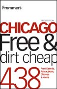 Frommer's Chicago free and dirt cheap