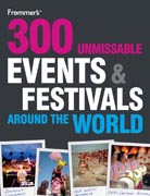 300 Unmissable events and festivals around the world