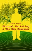 Ethical marketing and the new consumer