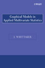 Graphical models in applied multivariate statistics