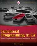 Functional programming in C#: classic programming techniques for modern projects