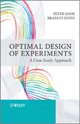 Optimal design of experiments: a case study approach