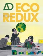 EcoRedux: design remedies for an ailing planet (architectural design)