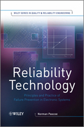 Reliability technology: principles and practice of failure prevention in electronic systems