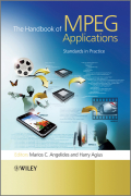 The handbook of MPEG applications: standards in practice