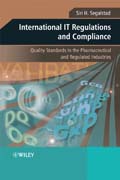 International IT regulations and compliance: quality standards in the pharmaceutical and regulated industries