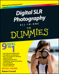 Digital SLR photography all-in-one for dummies