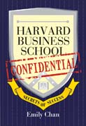 Harvard Business School confidential: secrets of success