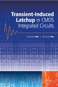 Transient-induced latchup in CMOS integrated circuits