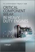 Critical component wear in heavy duty engines