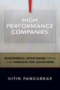 High performance companies: successful strategies from the world's top achievers