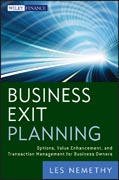 Business exit planning: options, value enhancement, and transaction management for business owners