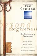 Beyond forgiveness: reflections on atonement