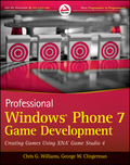 Professional Windows Phone 7 game development: creating games using XNA game studio 4