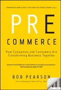 Pre-commerce: how companies and customers are transforming business together