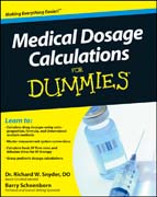 Medical dosage calculations for dummies