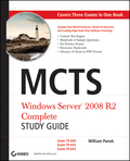 MCTS: Windows Server 2008 R2 complete study guide (exams 70-640, 70-642 and 70-643)