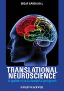 Translational neuroscience: a guide to a successful program