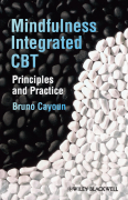 Mindfulness-integrated CBT: principles and practice