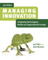 Managing innovation: integrating technological, market and organizational change