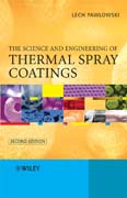 The science and engineering of thermal spray coatings