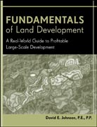 Fundamentals of land development: a real-world guide to profitable large-scale development