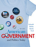 American government and politics today 2011-2012 edition