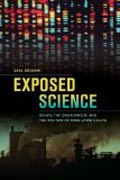 Exposed Science - Genes, the Environment, and the Politics of Population Health