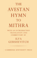 The Avestan Hymn to Mithra