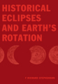 Historical eclipses and earth's rotation