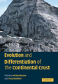 Evolution and differentiation of the continental crust