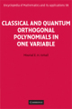 Classical and quantum orthogonal polynomials in one variable