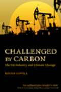 Challenged by carbon: the oil industry and climate change