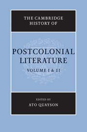 The Cambridge History of Postcolonial Literature 2 Volume Set