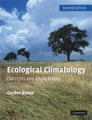 Ecological climatology: concepts and applications