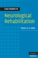 Case studies in neurological rehabilitation