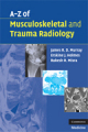 A-Z of musculoskeletal and trauma radiology