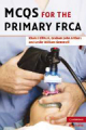 MCQs for the primary FRCA