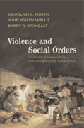 Violence and social orders: a conceptual framework for interpreting recorded human history