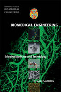 Biomedical engineering: bridging medicine and technology