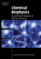 Chemical biophysics: quantitative analysis of cellular systems