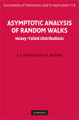 Asymptotic analysis of random walks: heavy-tailed distributions